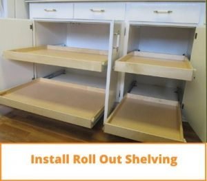 Install Roll Out Shelving